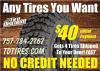 100% NO CREDIT CHECK NO GIMMICKS ANY TIRES YOU WANT YOU'RE APPROVED!